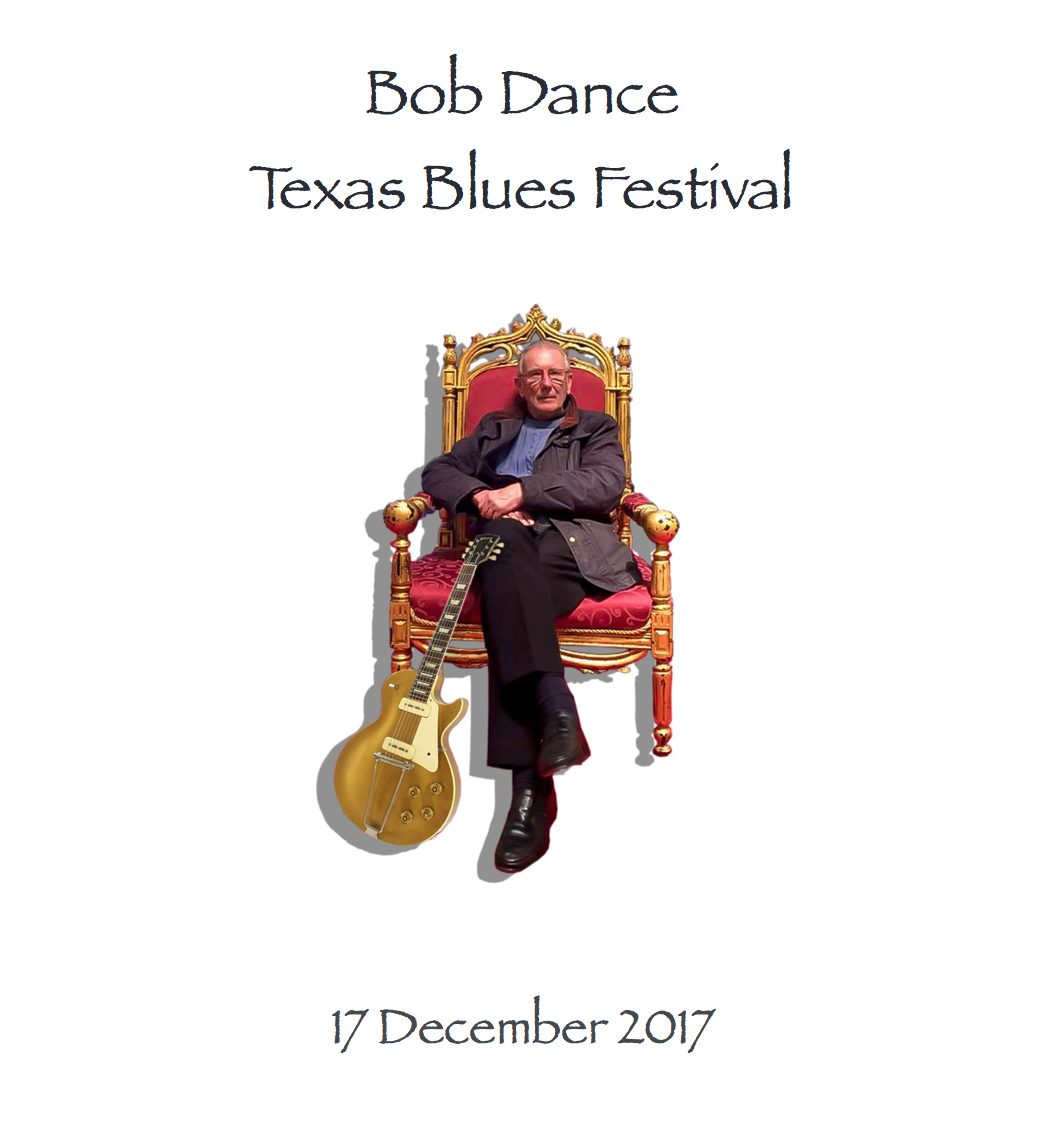 Bob Dance Texas Blues Festival 2017